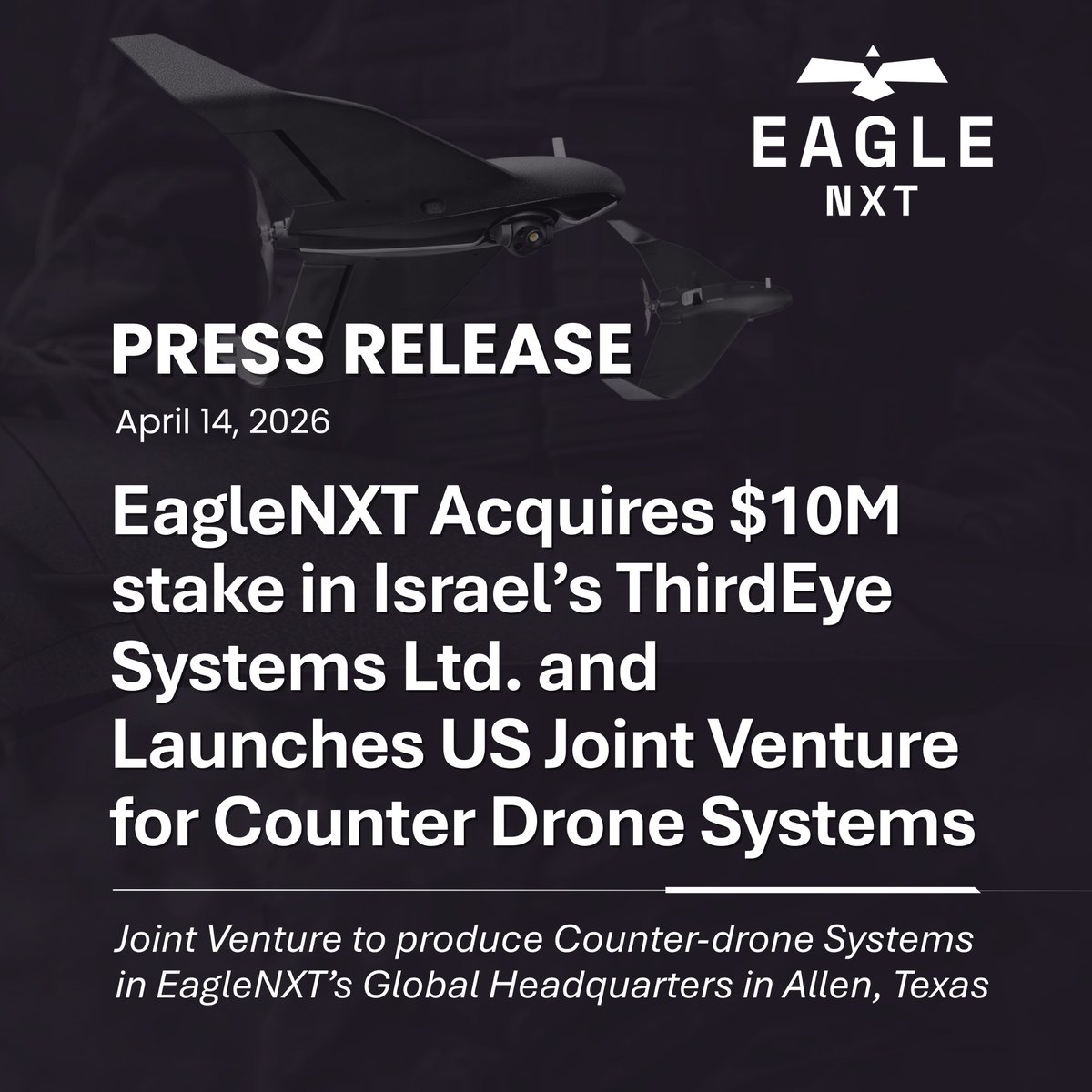 EagleNXT's tweet image. $UAVS announces a $10.0 million strategic investment in @3rdEyeSys, an Israeli developer of advanced counter-drone systems, and the establishment of a joint venture with ThirdEye Systems called ThirdEye USA, LLC.

Full press release here: bit.ly/4moFVSI