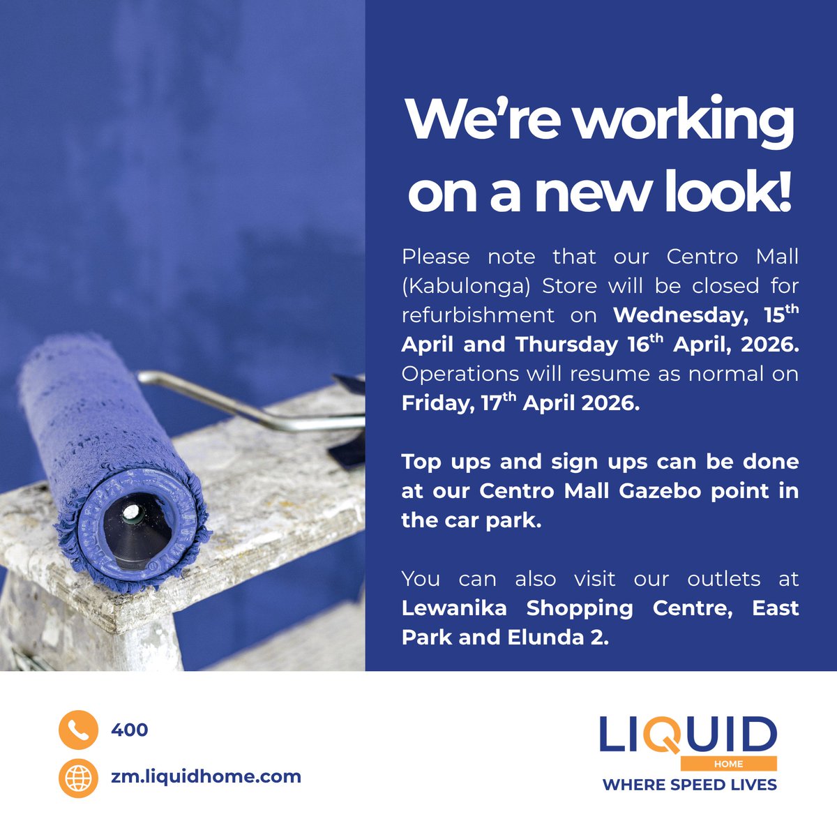 LiquidHomeZM's tweet photo. Please note, our Centro Mall (Kabulonga) shop will be closed on 15th and 16th April 2026 to facilitate refurbishent works. Top ups and sign ups can be made at our Gazebo point in the Centro Mall Car Park. https://t.co/wneKHknTcd
