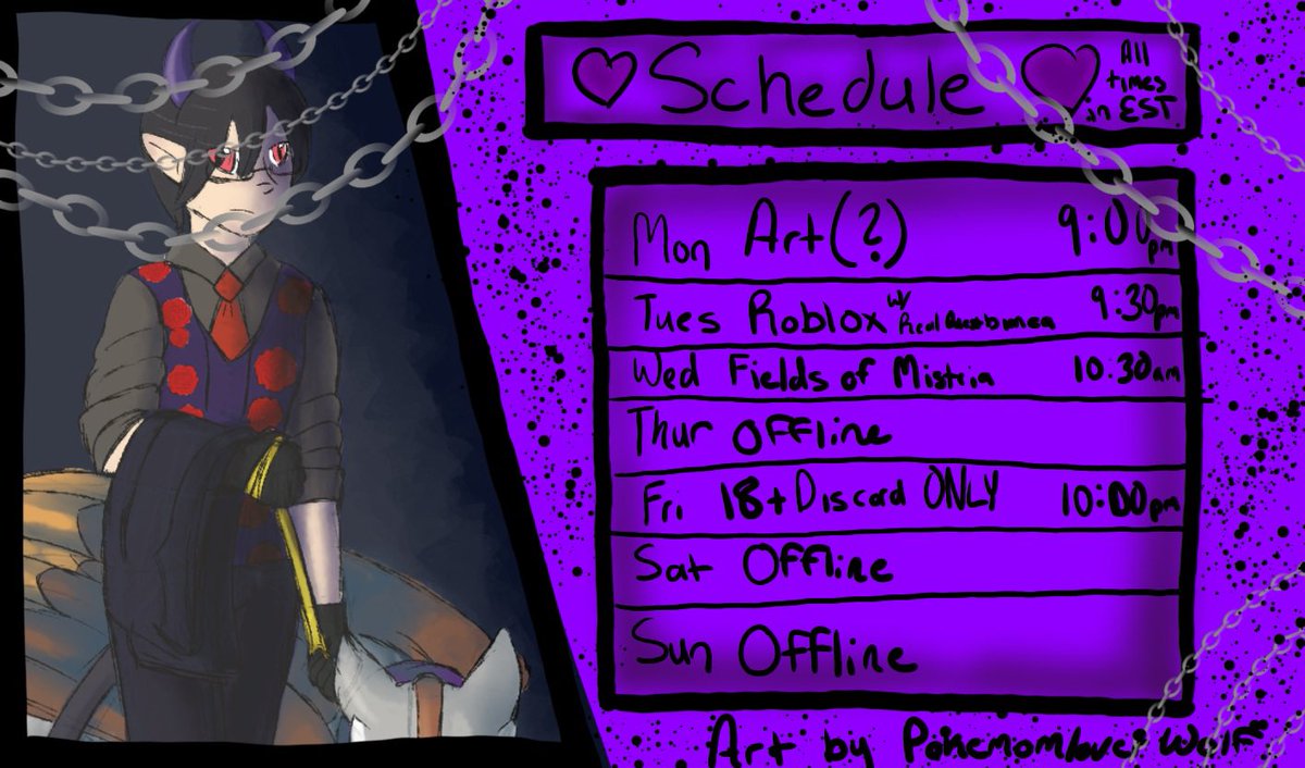 OH I FORGOT TO POST THIS YESTERDAY BUT WE HAVE A SCHEDULE 
I stream on the purple app!!!(yesterday stream was cancelled cause really bad headspace)
Art is by the amazing PokemonLoverWolf - my head mod!
Hope to see you there my lovelies~
#vtuber
