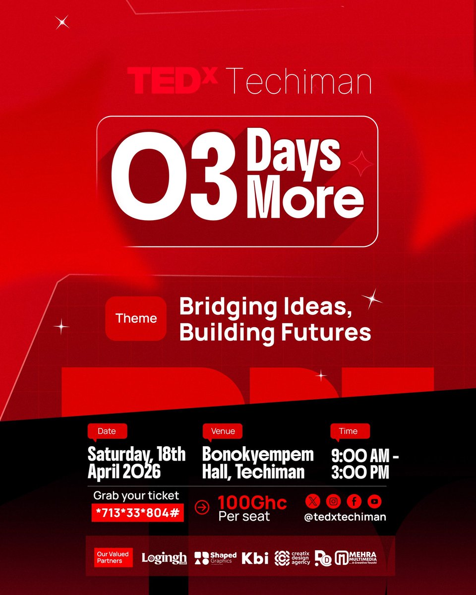 tedxtechiman's tweet photo. 3 days. That’s it.

If you’re still “thinking,” you’re already late.

🎟 GHS 100
📍 Techiman | April 18

Dial *713*33*804#

Decide now. #TEDxTechiman https://t.co/djfxh0Vja8