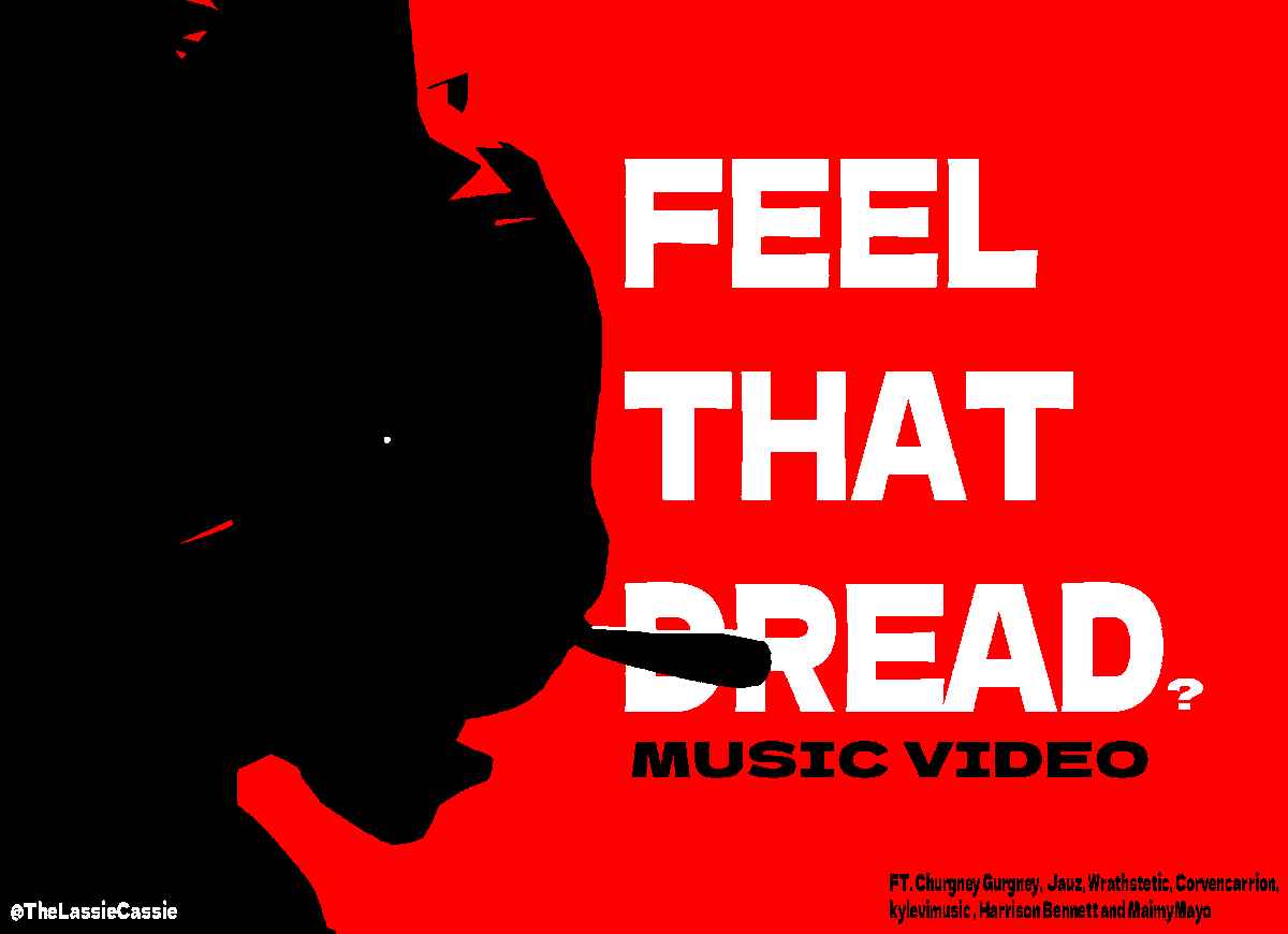 TheLassieCassie's tweet image. ' Enraged and running dry, but why? '

FEEL THAT DREAD ANIMATED MUSIC VIDEO IS NOW IN FULL PRODUCTION

(not official! this is a little fun project)

#SINISTERMINDS #FEELTHATDREAD