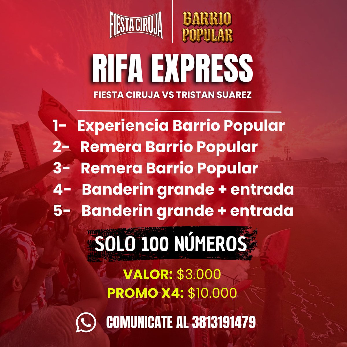 barriopopularok's tweet photo. 🇦🇹 RIFA EXPRESS 🇦🇹

Cinco premios, solo 100 números.
Todo lo recaudado irá directamente destinado a la fiesta de este domingo vs Tristán Suárez.

🎫 Valor: $3.000
💥 Promo x4: $10.000

Se sortea el día sábado por la noche por Tómbola Nocturna Tucuman. 

Comunícate al 3813191479 y colabora con la fiesta ciruja ⭐️