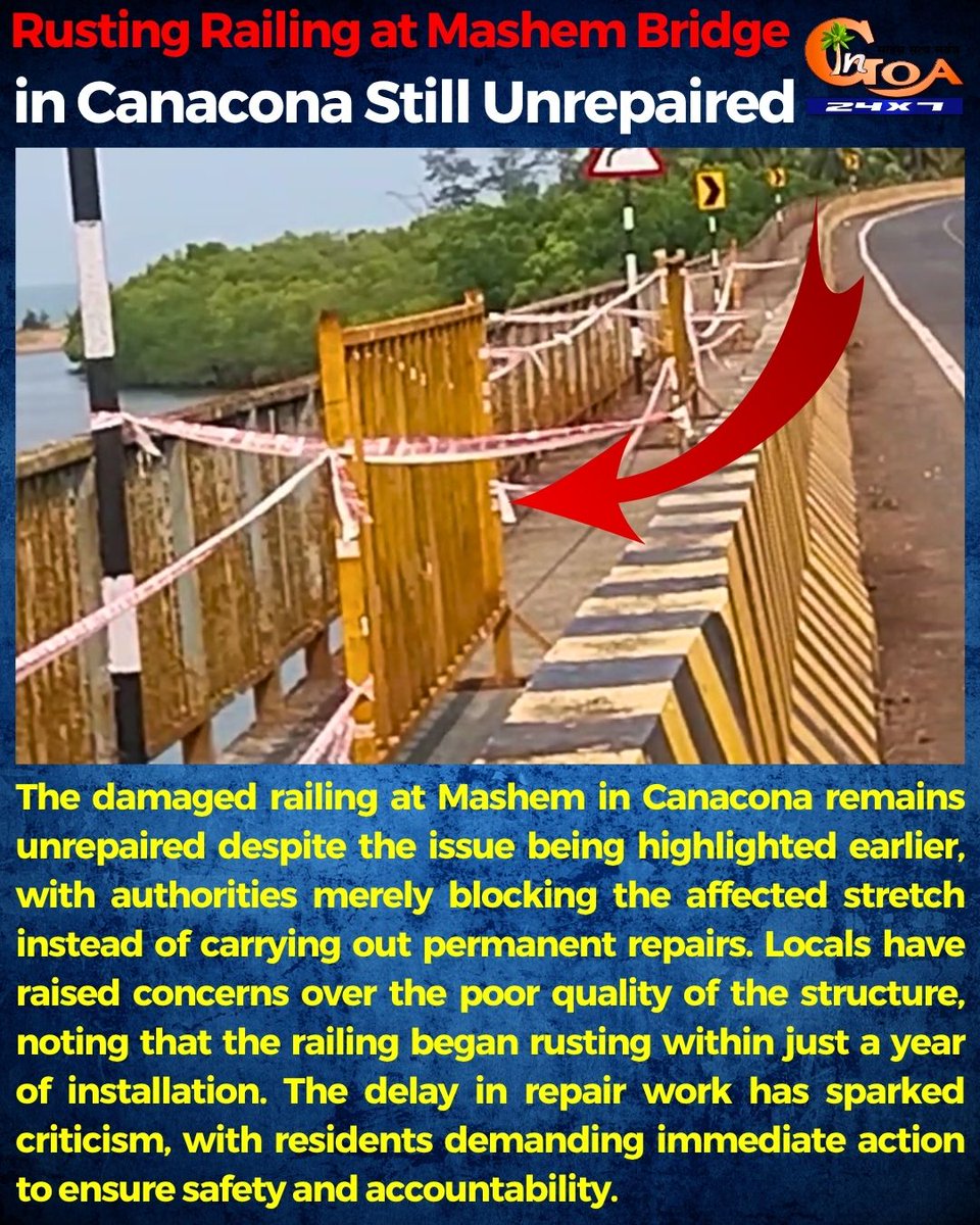 InGoa24x7's tweet photo. Rusting Railing at Mashem Bridge in Canacona Still Unrepaired

#Goa #Goanews #Rust #railing #MashemBridge https://t.co/EAaKhaGZVr