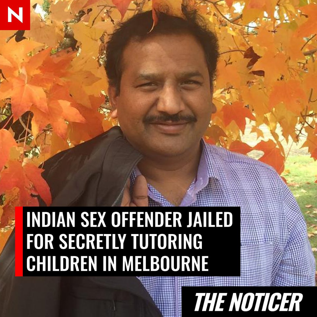 NoticerNews's tweet photo. An Indian maths tutor who was convicted of sexually assaulting a student has been jailed for continuing to teach dozens of children in Melbourne. https://t.co/wnqzvu4pg2