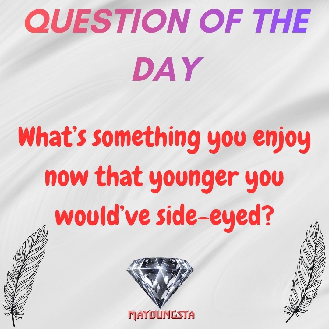mayoungsta94's tweet image. What’s something you enjoy now that younger you would’ve side-eyed?

#AprilGrowth #QuestionOfTheDay #GlowUpTalk #FunnyTruth #LifeShift