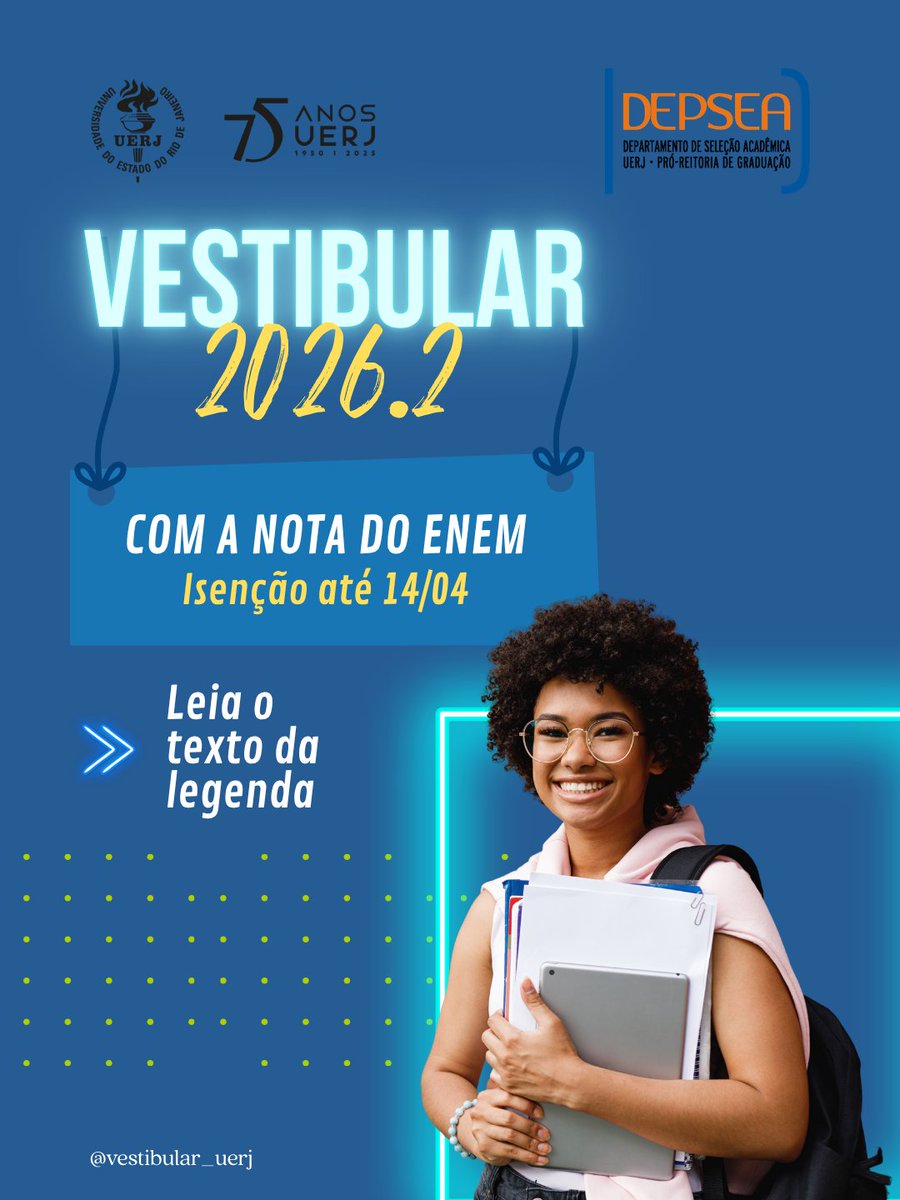 VestibularUERJ's tweet image. 💢Está quase acabando o prazo!!!💢

Se você deseja solicitar isenção da taxa de inscrição do Vestibular 2026.2, fique atento(a).

O prazo para preenchimento do requerimento  termina no dia 14/04.

Faça sua solicitação em sistemas.vestibular.uerj.br

#Uerj #vagas #enem #cotas