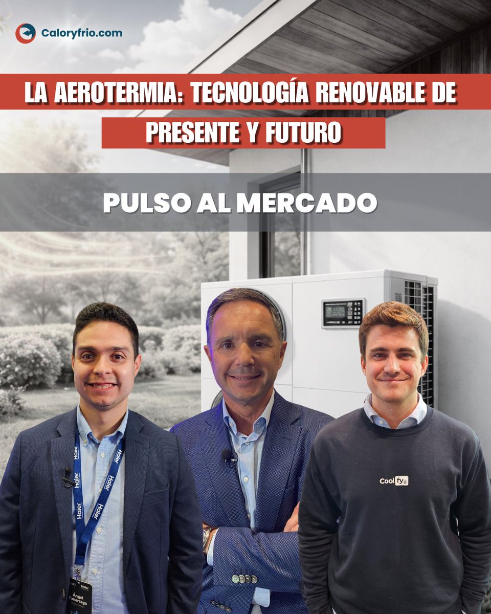 caloryfrio_web's tweet image. La aerotermia ya no es el futuro, es el presente. Y con eso llegan nuevas preguntas 🌡️ 

Tres profesionales del sector las responden en el nuevo Pulso al Mercado de Caloryfrio.com Texto, vídeo y podcast 🎙️📹

caloryfrio.com/energias-renov…

#Aerotermia #HVAC