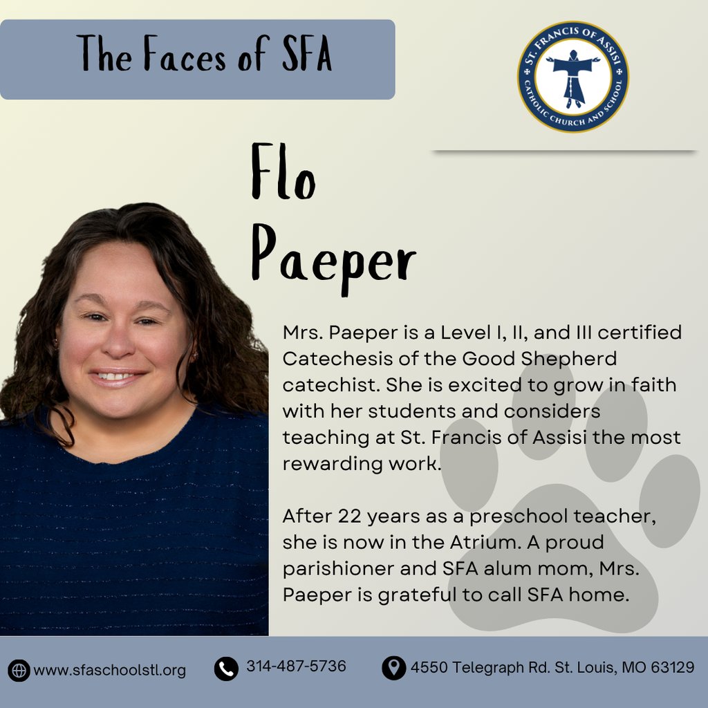 ✨ Faces of SFA  -  Meet Flo Paeper, a beloved member of our SFA family who brings faith, joy, and love to our youngest students!