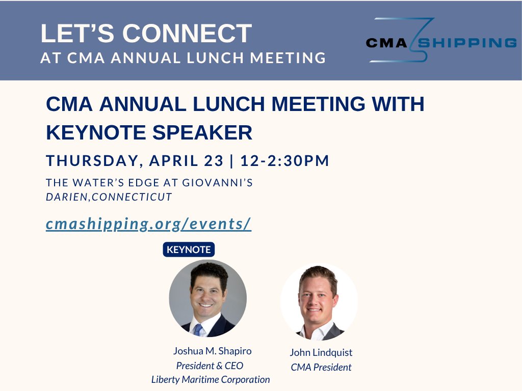 JLightbourn's tweet photo. [In-Person Event] CMA Shipping Annual Meeting Lunch | April 23 at Noon

This year’s CMA Annual Meeting Lunch on April 23 in Darien, Connecticut features Keynote Speaker Josh Shapiro, President & CEO of Liberty Maritime, the New York-based commercial shipping company specializing in global logistics and providing transport services for military and commercial cargo.

Shapiro oversees Liberty Maritime Corporation’s business operation and executes the company’s strategic business activities. Prior to joining Liberty, he obtained his Master’s Degree in Shipping, Trade and Finance at the Cass Business School of City University in London and has worked with various commercial shipping brokerage firms in London in addition to his government experience as a Personal Aide and Legislative Policy Advisor to a Congressman.

Shapiro is an elected member of the American Bureau of Shipping (ABS) and an associate member of the Association of Shipbrokers and Agents (ASBA).

The CMA Annual Meeting Lunch opens at 12pm at The Water’s Edge at Giovanni’s and is free for all Connecticut Maritime Association (CMA) members in good standing.

RSVP to LParsons (at) MarineMoney (dot) com by April 21 to join us.

I hope to connect with you at the CMA Annual Meeting Lunch at noon on Thursday, April 23!