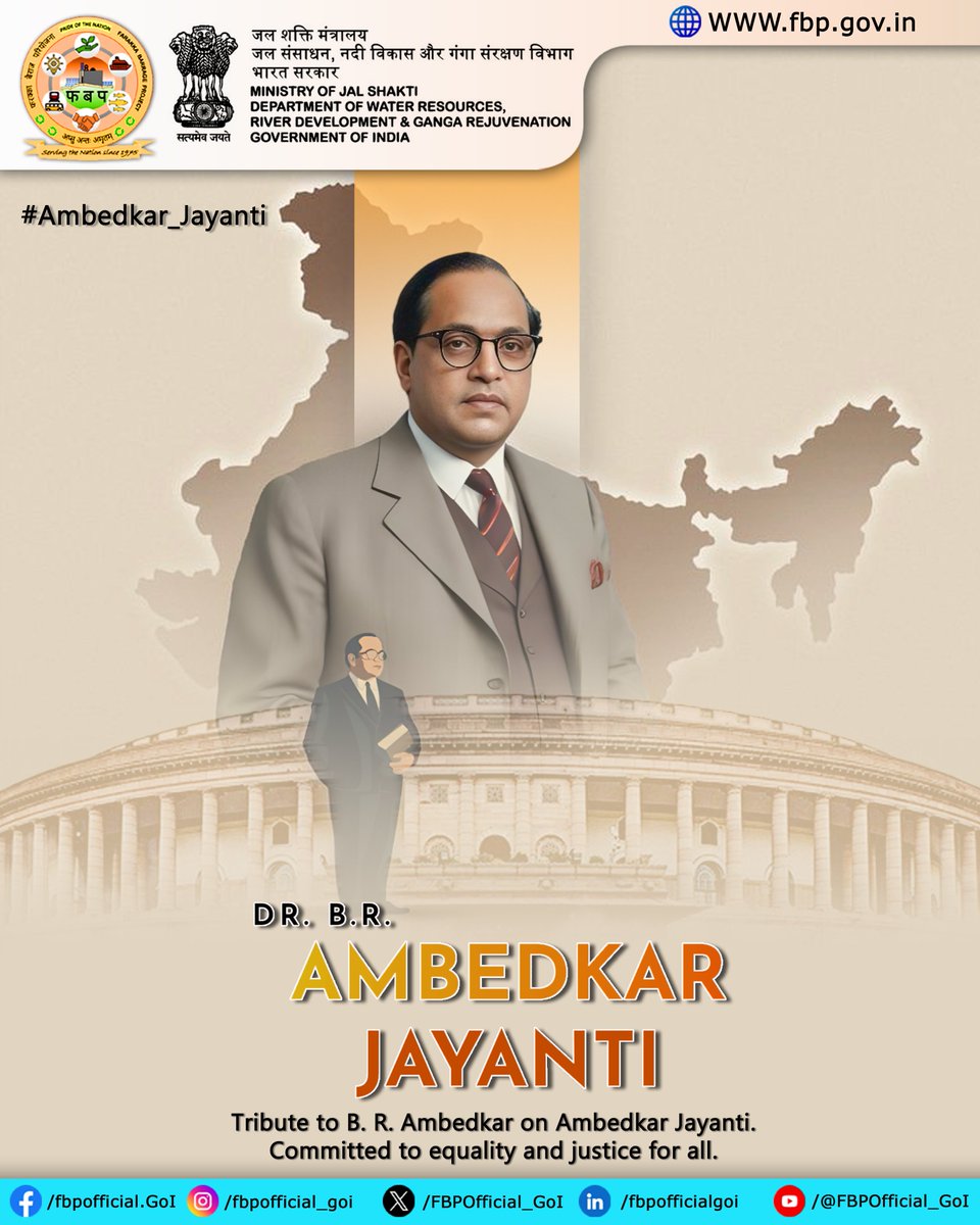 FBPOfficial_GoI's tweet photo. Tribute to B. R. Ambedkar on Ambedkar Jayanti.
Committed to equality and justice for all.
#MinistryOfJalshakti #fbpofficial #fbp #farakkabarrage #JalShakti
#AmbedkarJayanti #DrBRAmbedkar #BabasahebAmbedkar #EqualityForAll #SocialJustice #IndianConstitution #Inspiration https://t.co/JIcRUzbR1s