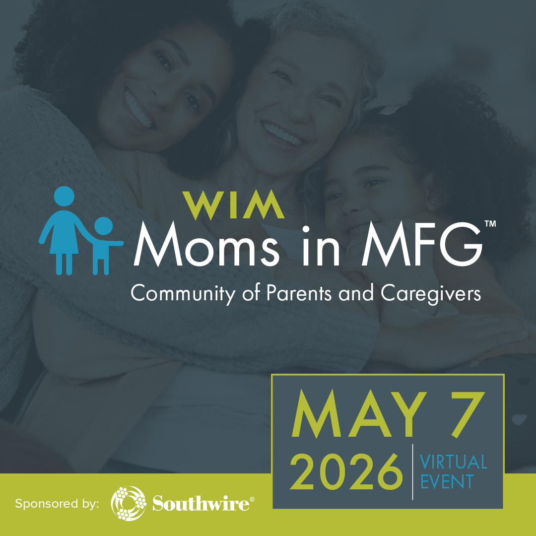 WomeninMFG's tweet image. We are excited to have Dr. Anne Welsh, Executive Coach, Clinical Psychologist, Working Parent Consultant join us for our virtual Moms in MFG conference on May 7! 

Join for this inspiring session and more. Register today: ow.ly/6Q9050YIsjB
#Manufacturing #WomeninMFG