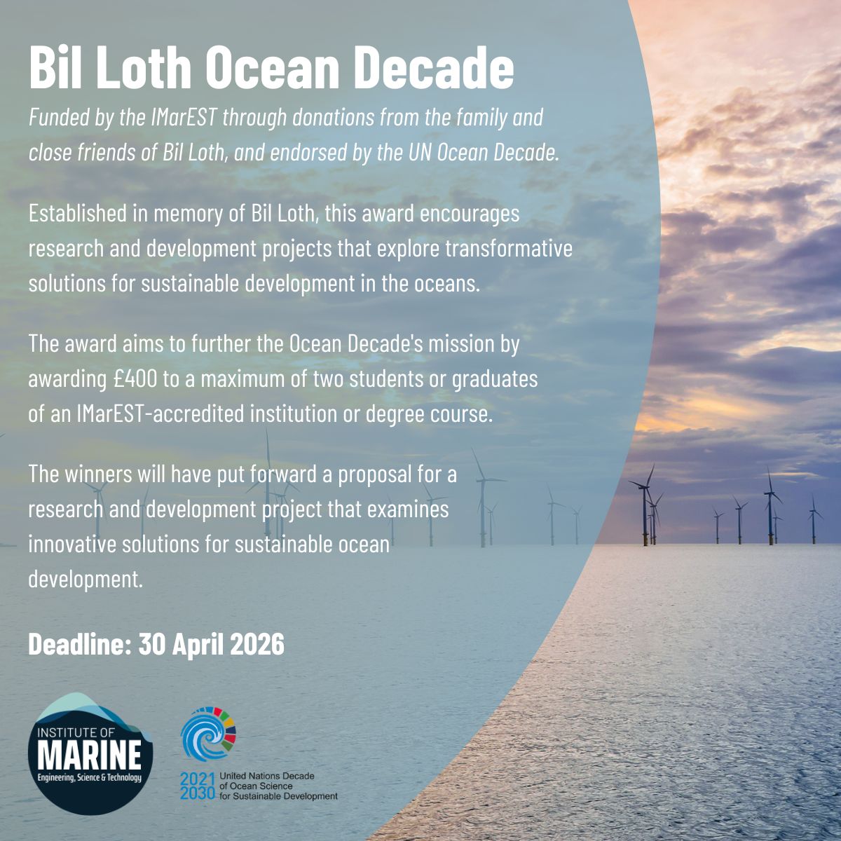 IMarEST's tweet image. The Bil Loth Ocean Decade Award encourages research and development projects that explore solutions for sustainable development in the oceans.

Apply today👉ow.ly/Qiwr50YIM8z

Deadline: 30 April 2026

#OceanDecade #IMarEST