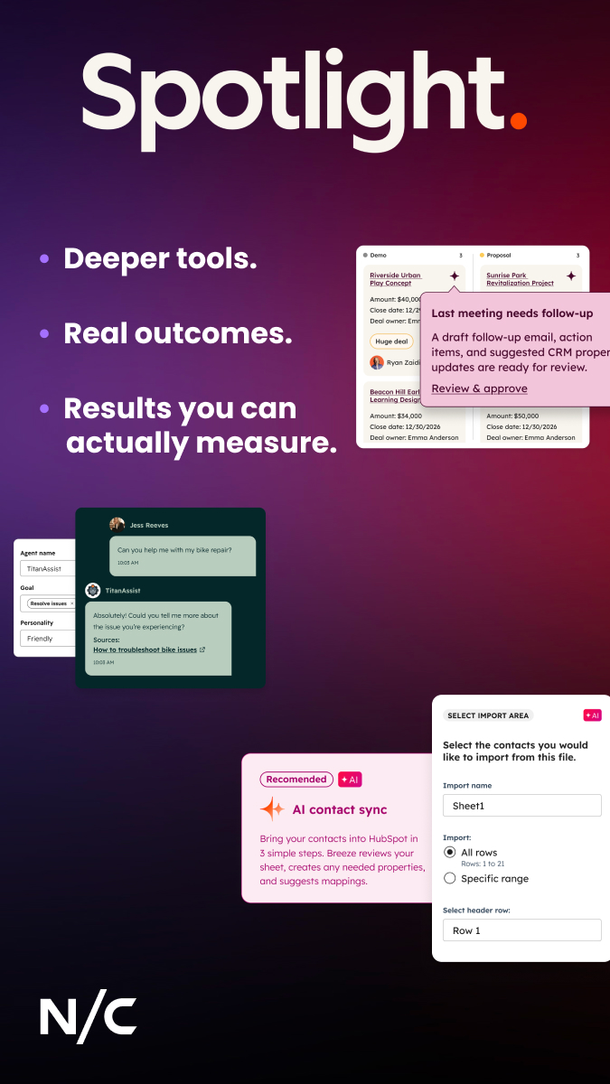 NexaCognition's tweet image. HubSpot's Spring 2026 Spotlight is here.
Deeper tools. Real outcomes. Built around results you can actually measure.
As a HubSpot Partner, we're helping clients make it work 👇
bit.ly/4cFGKDp
#HubSpot #SpringSpotlight #AI