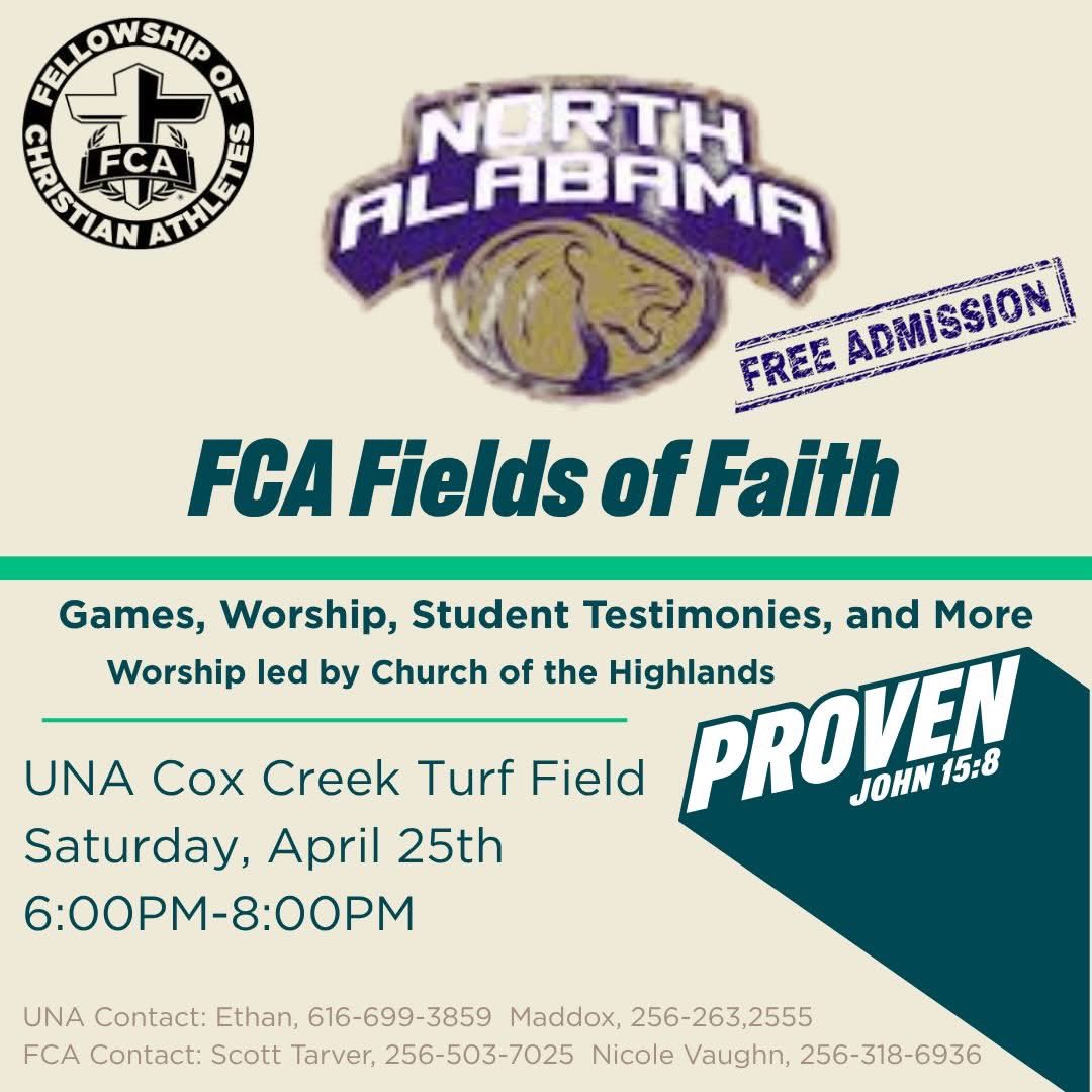 NWALFCA's tweet image. FCA UNA Fields of Faith! Make plans to join us and hear testimonies from UNA athletes and local high school and middle school students. This will be a special night that you will not want to miss #fca #fcafieldsoffaith #fcaproven