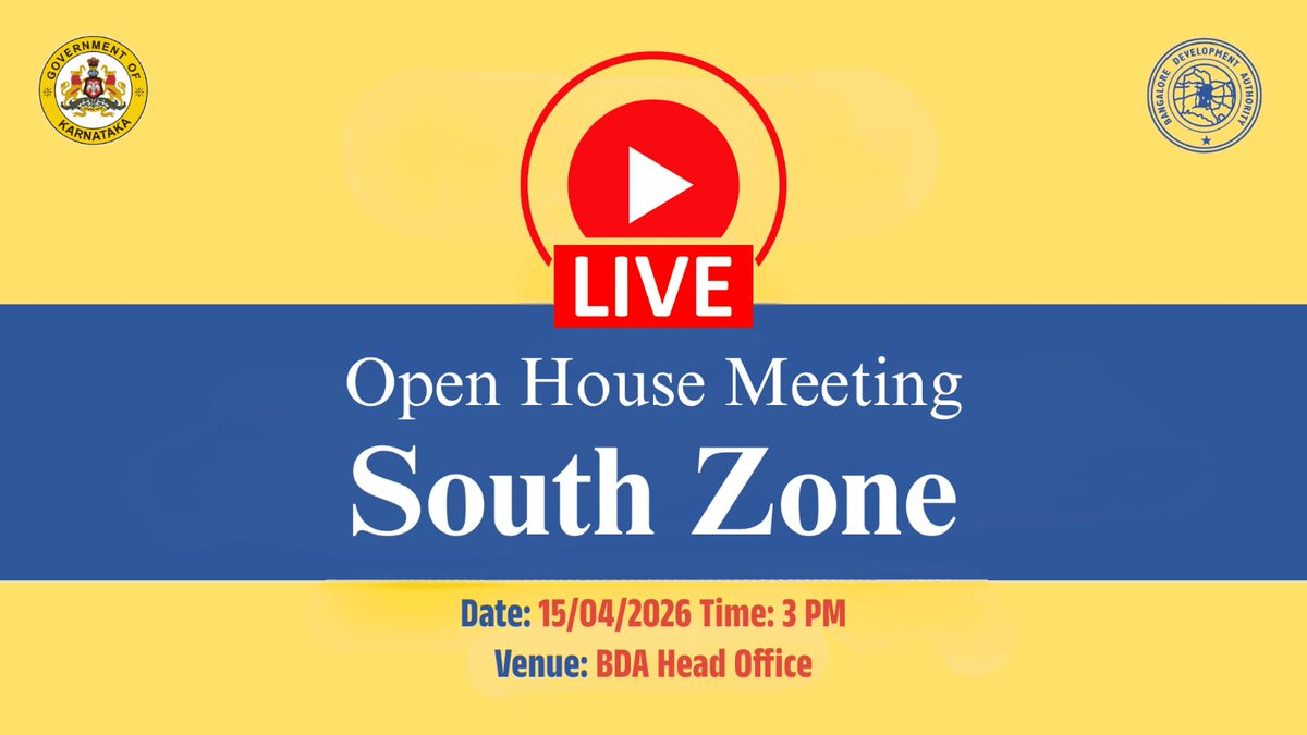 BDAOfficialGok's tweet image. 🔴 LIVE | South Zone Open House Meeting | Bangalore Development Authority

📅 Date: 15.04.2026
🕒 Time: 3:00 PM
📍 Venue: BDA Head Office

🎥 Watch Live:
youtube.com/live/kRzvHw_uW…

👥 List of Participants: 
bdakarnataka.in/invitee-list

#GoodGovernance #Transparency

@CMofKarnataka