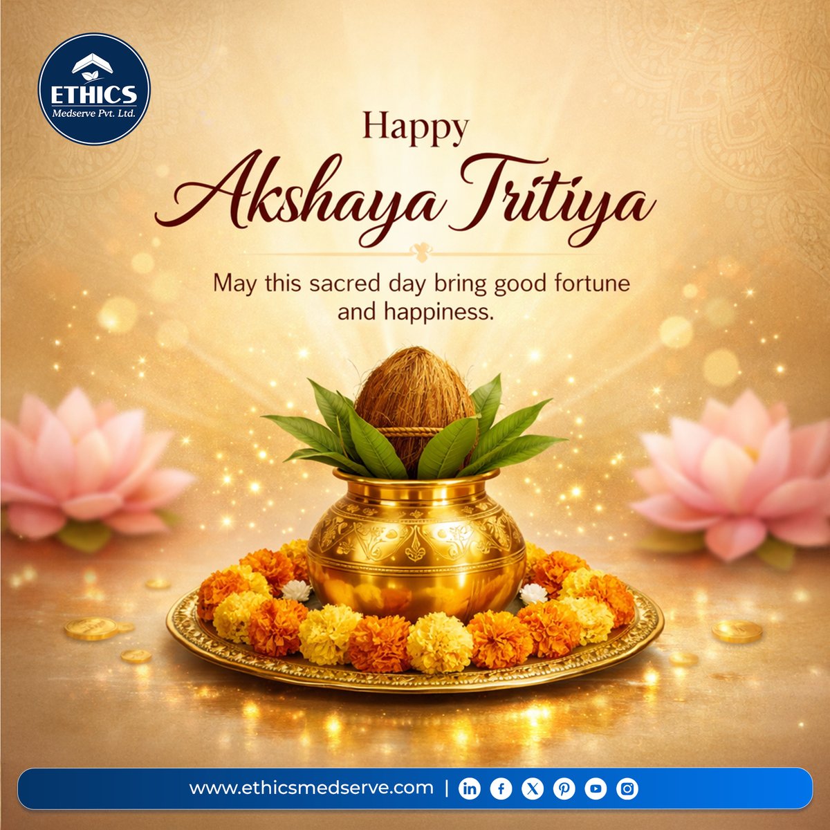 emedserve's tweet image. Wishing everyone prosperity, happiness, and new beginnings on Akshaya Tritiya.

Website URL: ethicsmedserve.com 

#AkshayaTritiya #NewBeginnings #ProsperityAndHappiness #CelebrateAbundance #EthicsMedServe