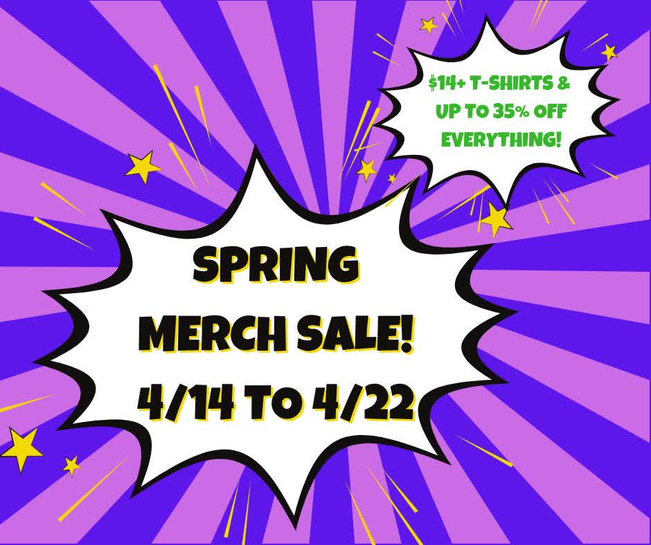 Another big sale for our library merch! You can get t-shirts starting at $14 and up, and other items might be up to 35% off! Check out our designs and grab one you've been eyeing before the sale ends on April 22!