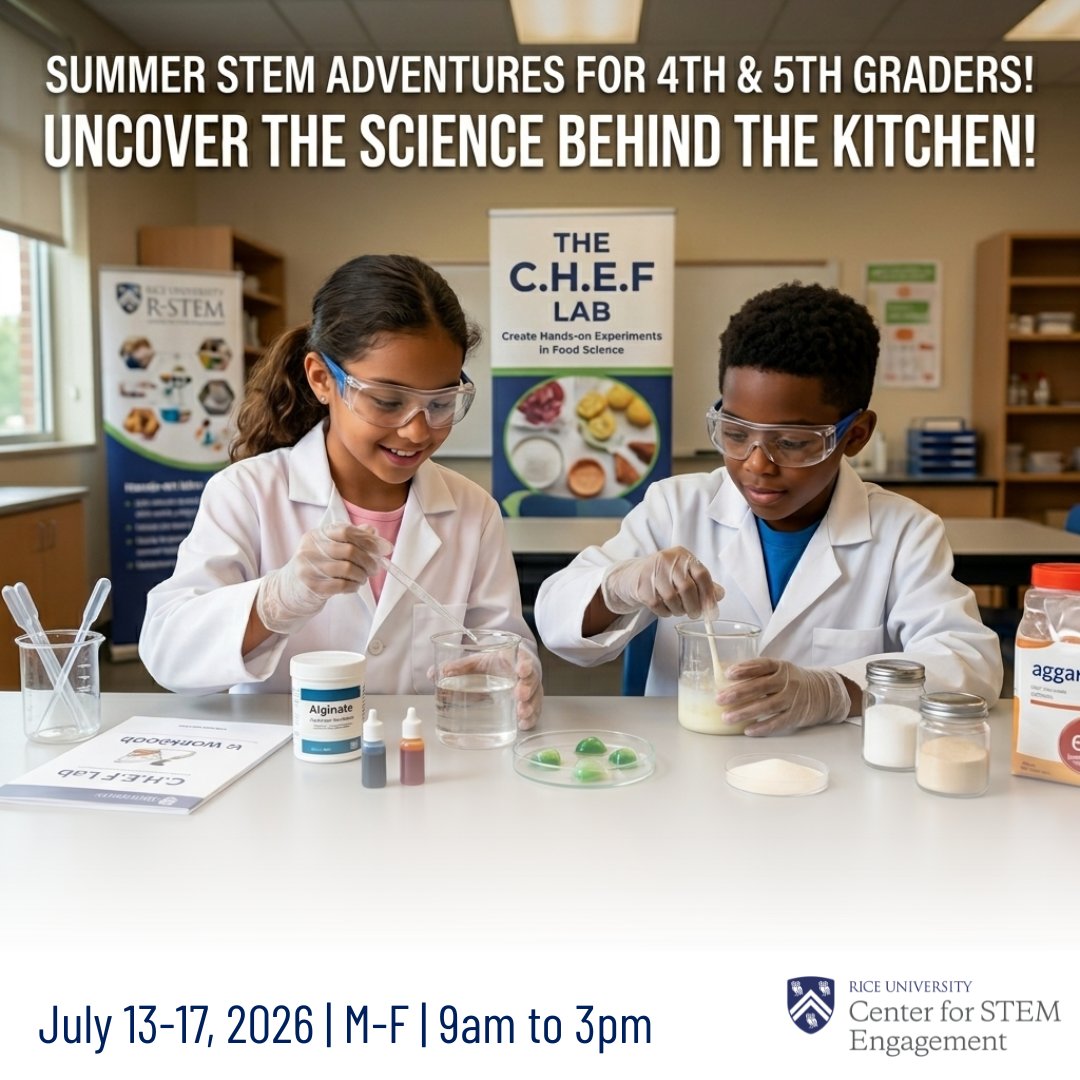 RiceU_STEM's tweet photo. Last call—registration almost full! 🍳🔬
In The C.H.E.F Lab, 4th–5th graders stir, sizzle, and experiment their way through a week of hands-on food science, exploring the science behind everyday ingredients and cooking.
Register now: https://t.co/zOJ8q0V4Mm
#CHEFLab #ImpactingFutures #RSTEM