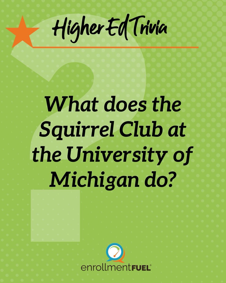 EnrollmentFuel's tweet photo. How about some #highered #trivia to kickstart your Tuesday? Comment the answer if you know it! 👀🐿️ https://t.co/qsSCyGPWH4