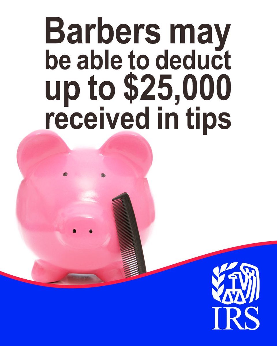 IRSsmallbiz's tweet image. No Tax On #TipTuesday: Barbers who own or operate a shop may benefit from the One, Big, Beautiful Bill changes on tipped income. #IRS resources can help #Smallbiz owners understand the rules. See how you can cut your tax bill: irs.gov/OBBB