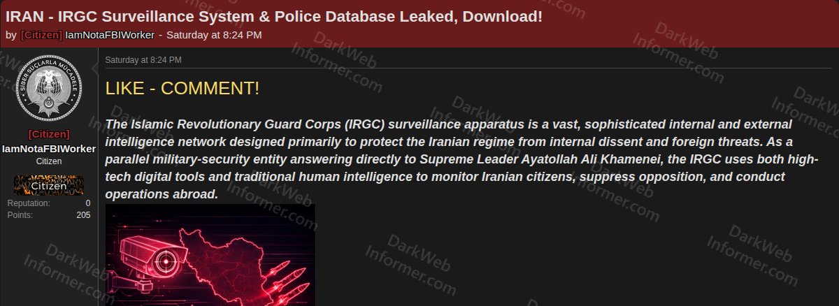 DarkWebInformer's tweet image. ‼️🇮🇷 The IRGC (Islamic Revolutionary Guard Corps) surveillance system and Iranian police database have allegedly been leaked and posted for free download on a popular cybercrime forum.

‣ Threat Actor: IamNotaFBIWorker
‣ Category: Data Breach / Leak
‣ Victim: IRGC Surveillance