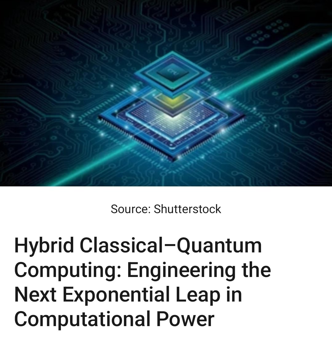 revexpoconsul1's tweet image. Hybrid Classical–Quantum Computing: Engineering the Next Exponential Leap in Computational Power by @IngridVasiliu

linkedin.com/pulse/hybrid-c…

#quantum #computing #innovative #technologies