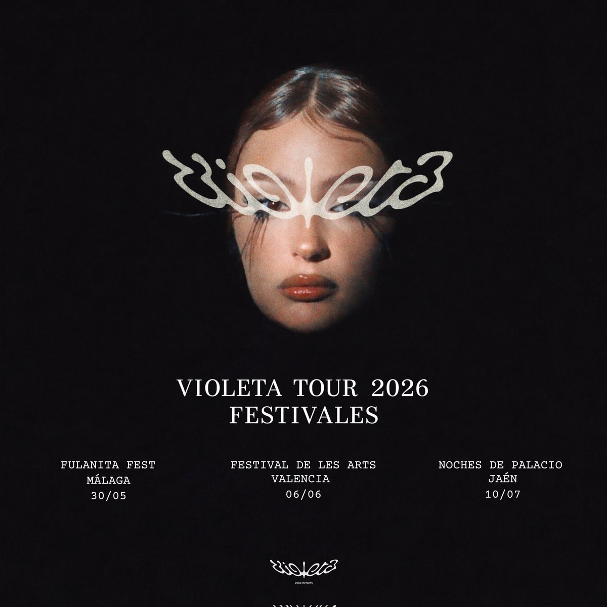 VIOLETA TOUR 2026 — FESTIVALES

Fulanita Fest
🗓️ 30/05
📍 MARENOSTRUM FUENGIROLA (Málaga)
🕥 17:30

Festival de les Arts
🗓️ 06/06
📍 Valencia

Noches de Palacio 2026
🗓️ 10/07
📍 Centro Cultural Baños Árabes - Palacio de Villardompardo (Jaén) 
🕥 21:00

violetafestivales2026.carrd.co