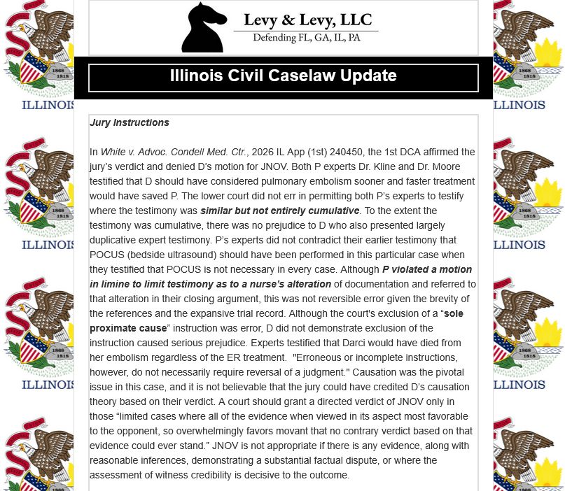 LevyandLevyLaw's tweet photo. Illinois Civil Caselaw Update: Excluding the Sole Proximate Cause Jury Instruction Not Reversable Error - White v. Advoc. Condell Med. Ctr.
See our latest case law update by clicking:
https://t.co/3Q3SqjLXpc
#workcomp #liability #employmentlaw #JuryTrial #Riskworld2026 https://t.co/sdGWztkE5O
