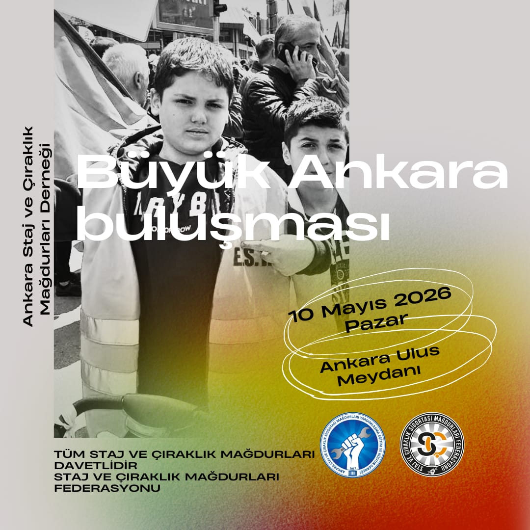 STAJ VE ÇIRAKLIK SİGORTASI MAĞDURLARI FEDERASYONU tweet media