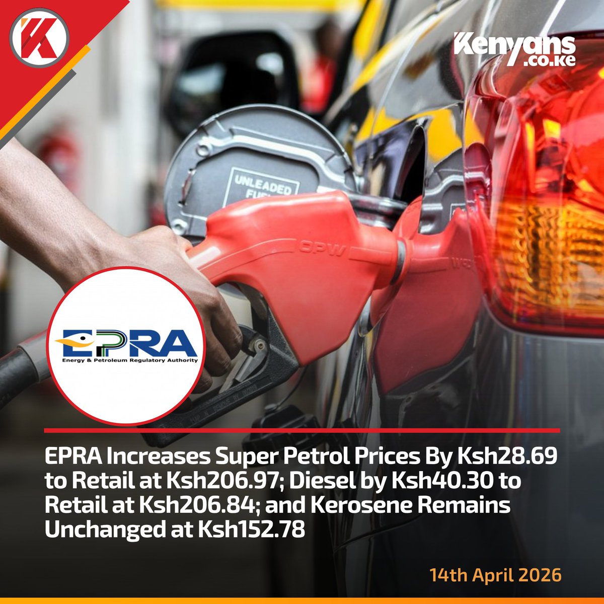 Kenyans's tweet image. BREAKING NEWS: EPRA Increases Super Petrol Prices By Ksh28.69 and Diesel by Ksh40.30, Kerosene Remains Unchanged