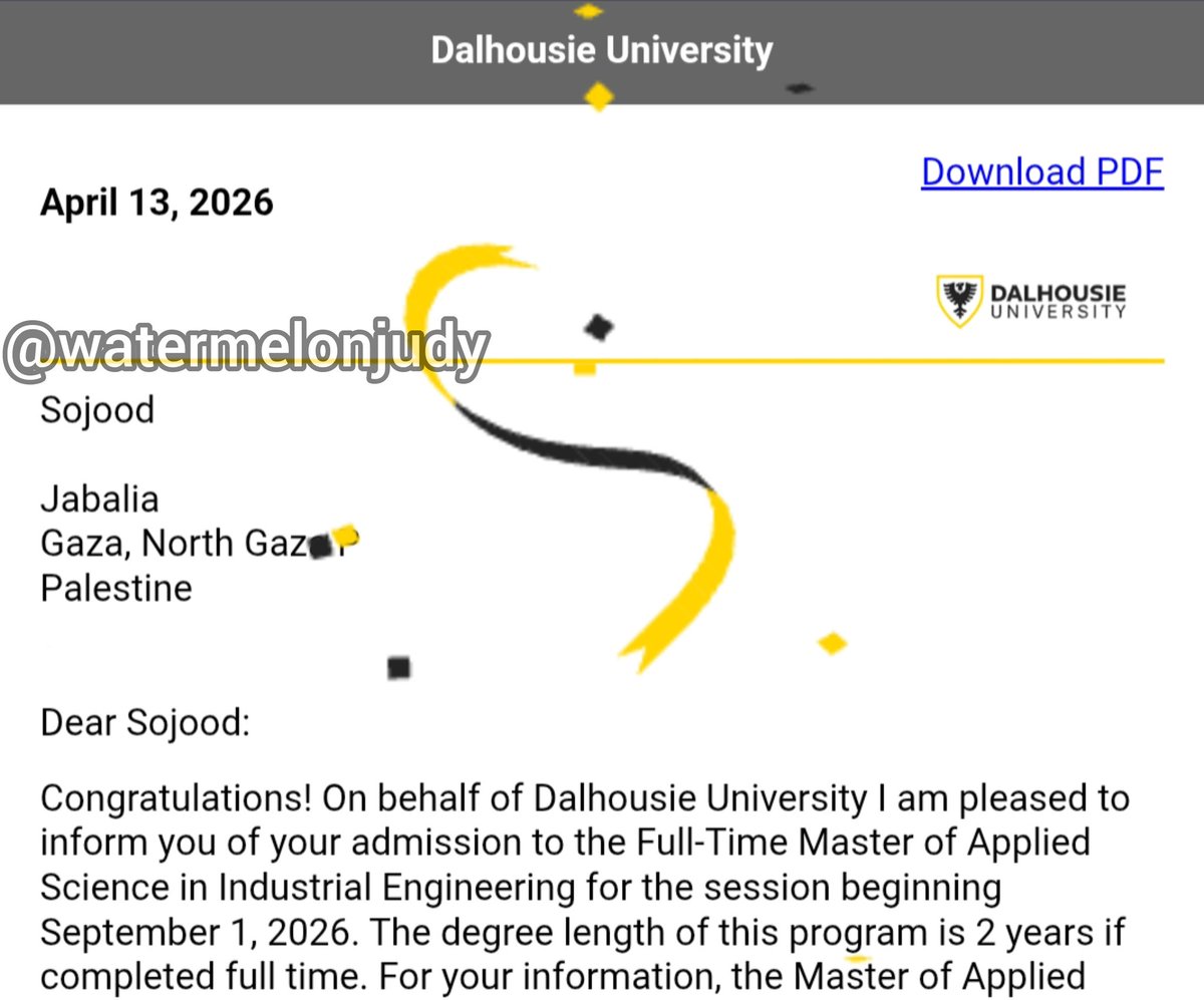 watermelonjudy's tweet image. I GOT ACCEPTED. BUT I STILL MIGHT LOSE IT.

I was accepted to Dalhousie University for my MASc in Industrial Engineering, but I had to defer to September 2026 because I am still stuck in Gaza.

Now I need to pay a 200 CAD enrollment deposit just to keep my place.

PLEASE SHARE.🙏