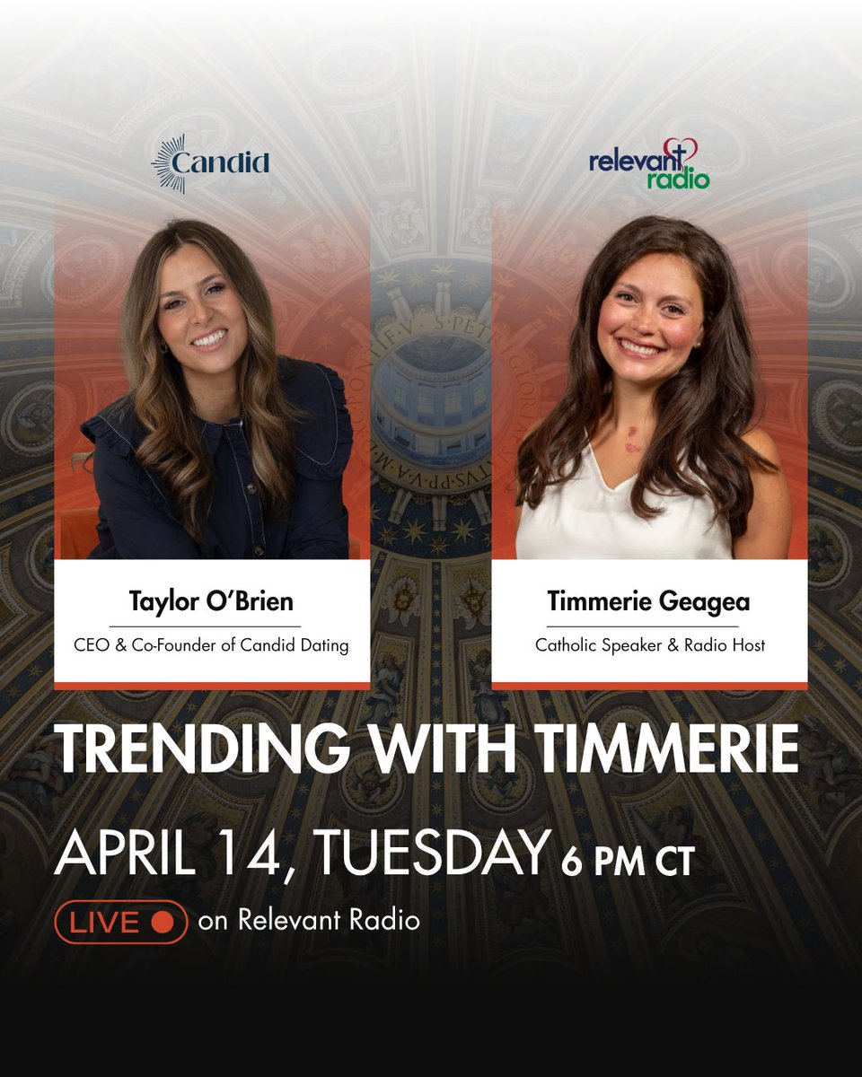 candid_dating's tweet photo. Tune in this evening π
Taylor OβBrien, CEO of Candid Dating, will be joining @Timmerie Geagea live on Trending with Timmerie on @RelevantRadio.
π
April 14, Tuesday
π 6 PM CT
π Relevant Radio
Donβt miss it!
#CandidDating #RelevantRadio #CatholicDating #DatingWithAPurpose #IntentionalDating