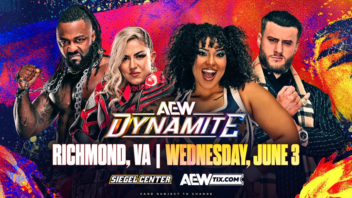 AEW's tweet photo. @AEW is heading to Richmond this summer for the FIRST TIME EVER with AEW Dynamite at the Siegel Center on Wednesday, June 3rd. Witness the action LIVE and enjoy the best value in sports entertainment. Early seating access on sale NOW.