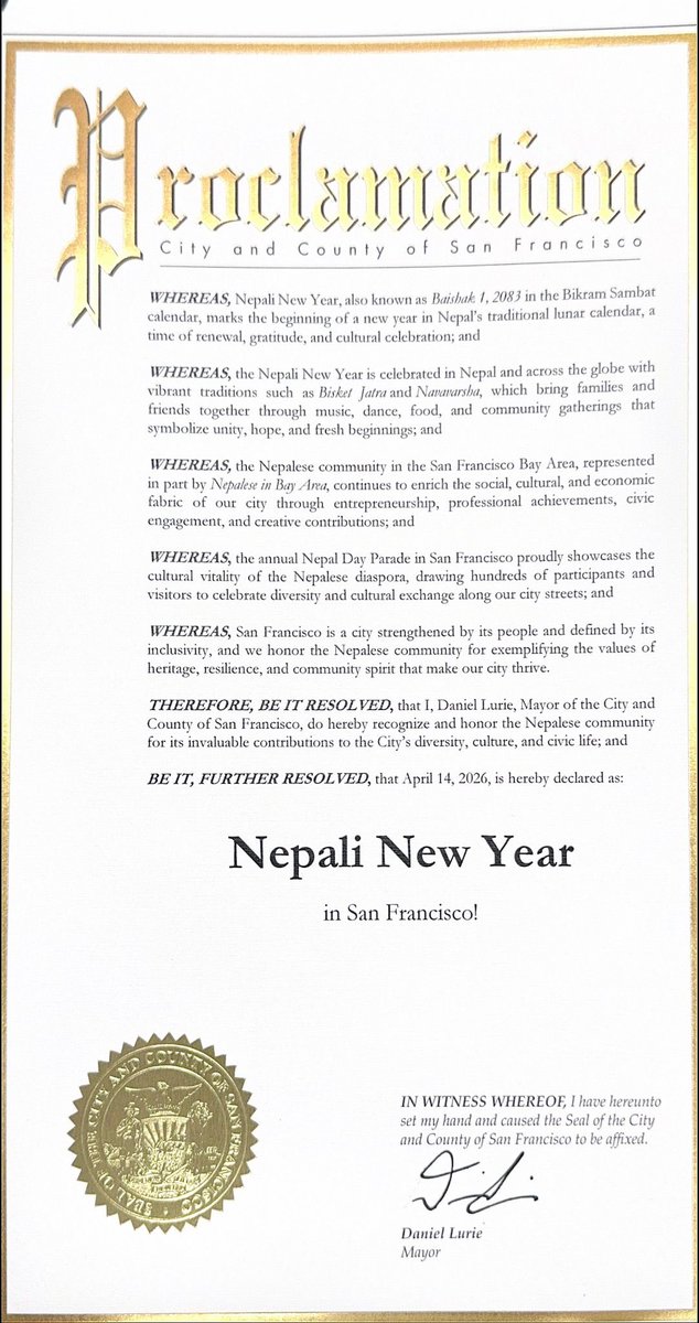 cgnsfo's tweet photo. We thank Mayor Daniel Lurie of @sfgov ; Mayor Lisa Gilmore of @SantaClaraCity; and Mayor Eduardo Martinez of @CityofRichmond for proclaiming April 14, 2026 as Nepali New Year. This is a testimony to the increasing value Nepali diaspora has added to these cities. 
@MOFANEPAL_PD https://t.co/pNJxdVPRrr