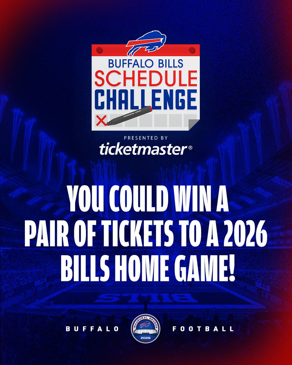 BuffaloBills's tweet image. Predict the 2026 Buffalo Bills schedule for a chance to win tickets to an Inaugural Season game at Highmark Stadium!

Enter here: bufbills.co/3Q7NmBU

@Ticketmaster | #BillsMafia