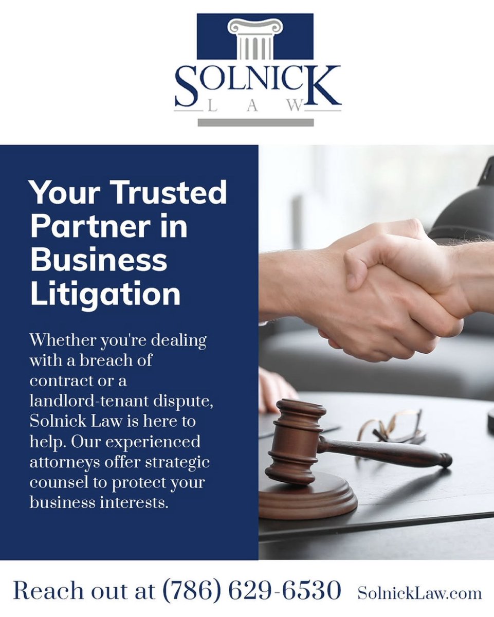 SolnickLawMiami's tweet image. Got business legal challenges? ⚖️

From contract disputes to landlord-tenant issues, Solnick Law has your back. Call us or visit SolnickLaw.com for trusted, strategic legal support.

#BusinessLaw #LitigationSupport #SolnickLaw