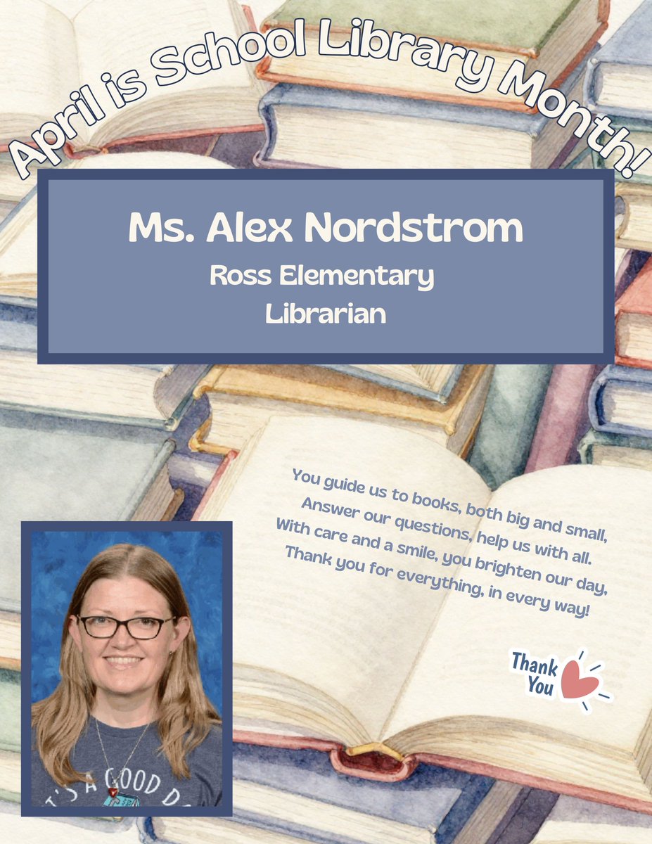 BISD_Libraries's tweet photo. April is School Library Month!  Thank you to Alex Nordstrom, Ross Elementary Library Media Specialist, for all you do!  This month is for YOU!
@BryanISD @BISD_ITech #CatchTheReadingBug #WhatAreYouReading @RossELibrarian @Ross_BISD @AmyThomman https://t.co/FHrKcxNfSG