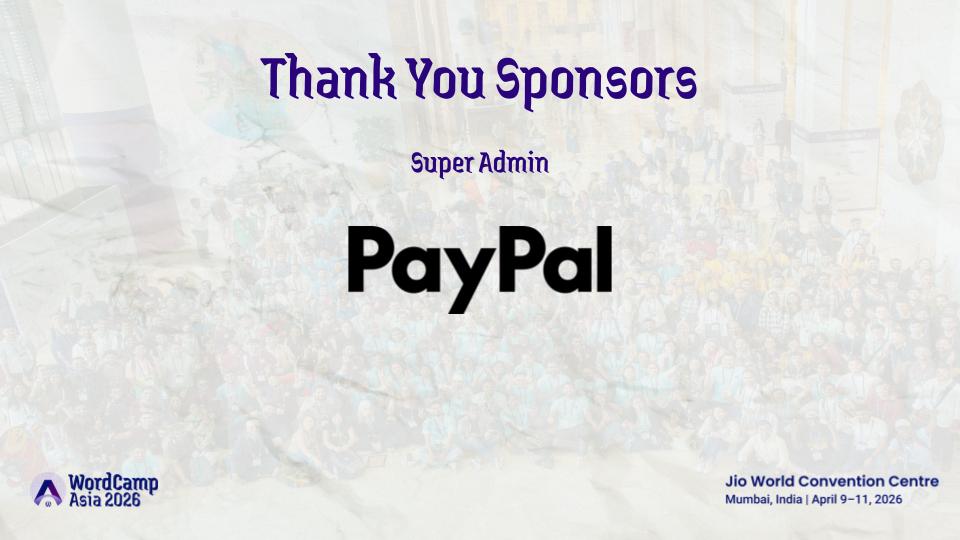 WordCampAsia's tweet image. A warm thank you to @PayPal for being a Super Admin Sponsor of WordCamp Asia 2026. Your support helps fuel innovation, entrepreneurship, and global digital commerce within the WordPress ecosystem.

Mumbai was brighter with partners like you on board.

#WordCampAsia #PayPal
