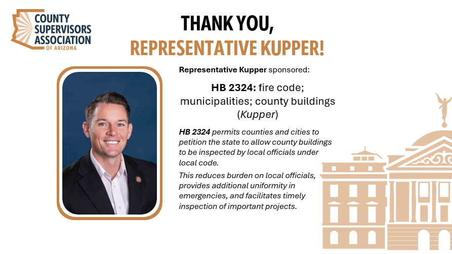 csaofaz's tweet photo. Our Association thanks Representative @realnickkupper for his sponsorship of HB 2324, a @csaofaz priority allowing county projects to be inspected by local officials using local codes. This allows for efficiencies between local partners and benefits development timelines. https://t.co/qZ0nWVyIX5