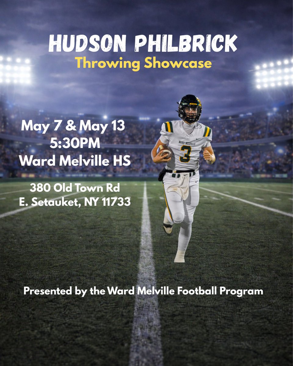 WardMelvilleFB's tweet image. 🚨NCAA COACHES🚨
We're having 2 throwing sessions for @HudsonPhilbrick at #WardMelville. Please DM this account or contact Coach Boltrek if your staff plans to attend. If you need to make separate accommodations, please reach out. @PRZcory @Gregg_Sarra @NewsdayHSsports