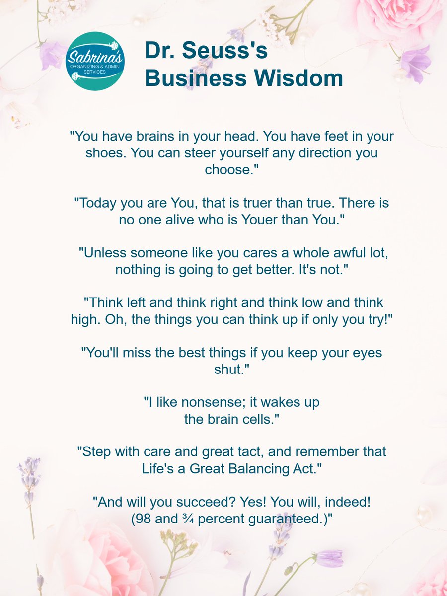 SMQorg's tweet image. Did you know that Dr. Seuss offered surprising wisdom even to business owners like you and me? Stop by and try our challenges! sabrinasadminservices.com/business-wisdo… 
#quotes #drseuss #businessowners #solopreneurs #sabrinasadminservices