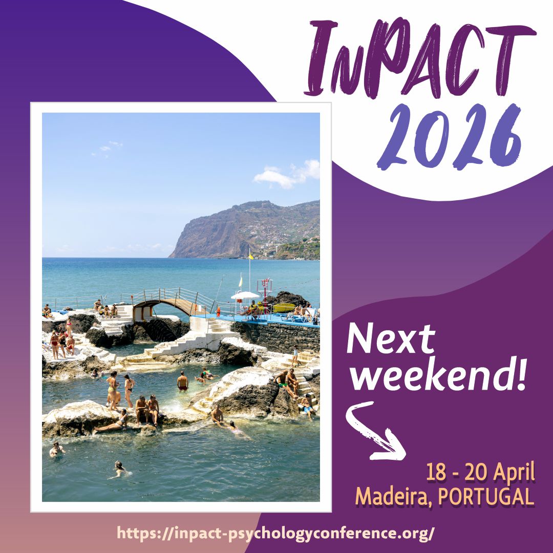 InPACT_conf's tweet photo. Next weekend:
The International Psychological Applications Conference and Trends (InPACT) 2026 will take place in Funchal, Madeira Island, Portugal.
= April 18-20, 2026 =
https://t.co/DM1aXG1NtE
#InPACT https://t.co/VuvZOsDLuO