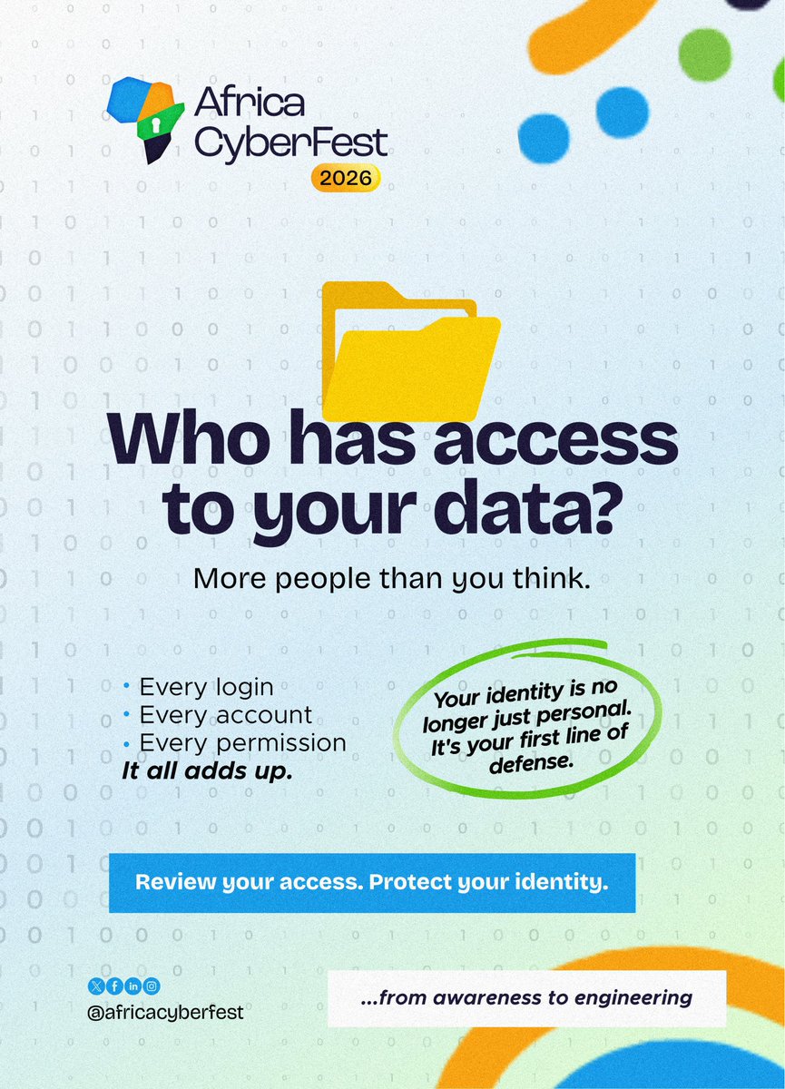 africacyberfest's tweet photo. Who has access to your data?

More people than you think.

Every login.
Every account.
Every permission.

It all adds up.

Your identity is no longer just personal—
it’s your first line of defense.

Review your access.
Remove what you don’t need.
Protect your identity.

From awareness → to engineering.

#CyberSecurity
#CyberAwareness
#DataProtection
#AfricaCyberFest2026