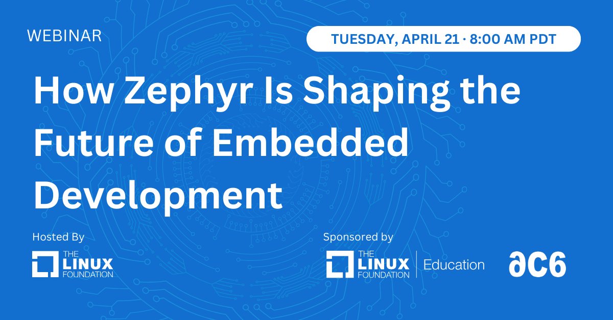 linuxfoundation's tweet image. Join LF Education, @Ac6Embedded, &amp;amp; @linuxfoundation for a free live webinar on Tuesday, April 21 at 8:00am PDT: "How Zephyr Is Shaping the Future of Embedded Development". Learn more &amp;amp; register: bit.ly/4rMCEOt #OpenSource #Linux #Zephyr #EmbeddedSystems #DevOps