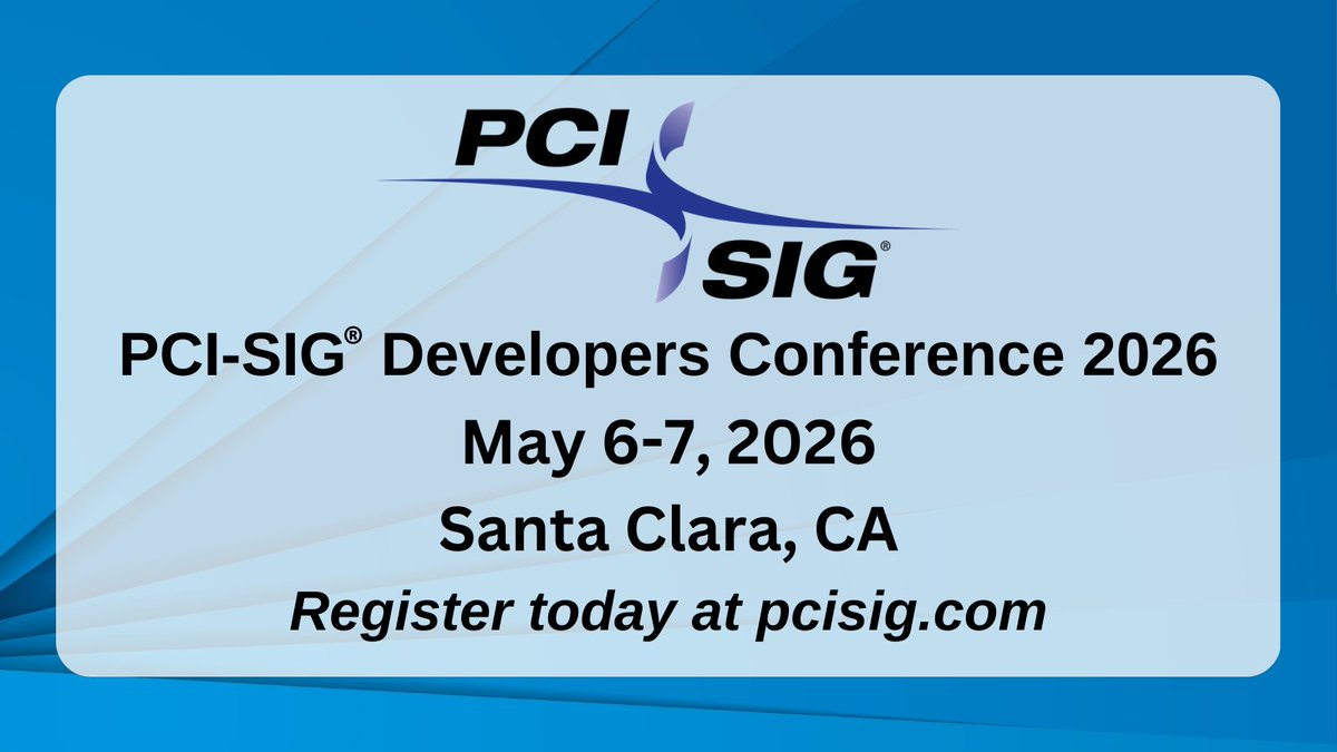 pci_sig's tweet image. #PCISIGDevCon26 is less than one month away in Santa Clara, CA from May 6-7. #PCISIG Members who register in advance have a chance to win prizes, learn from #PCIe Technology experts and more. 

Register today &amp;gt; bit.ly/484kSPu