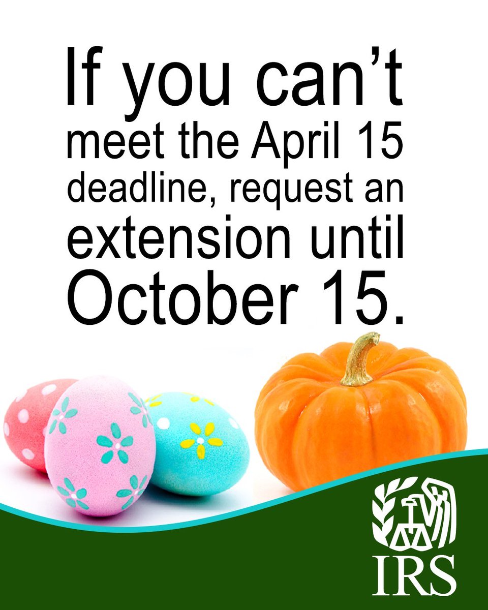 IRSnews's tweet photo. The #IRS reminds taxpayers that they can get an extension to file their tax return until Oct. 15, 2026, but they must request the extension by April 15, 2026. Keep in mind this is an extension to file, not an extension to pay. See: https://t.co/cToMmwCuUA https://t.co/eSfOzhOLER