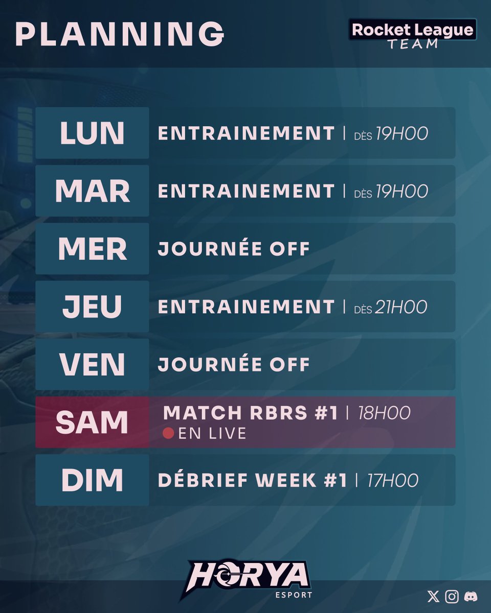 HoryaProject's tweet photo. Planning de la semaine pour la team Rocket League : Entraînements, match RBRS Samedi à 18h, débrief dimanche. On se retrouve sur le terrain 💪 ! #RL #EsportFR #HoryaEsport https://t.co/VWtd2tDg77