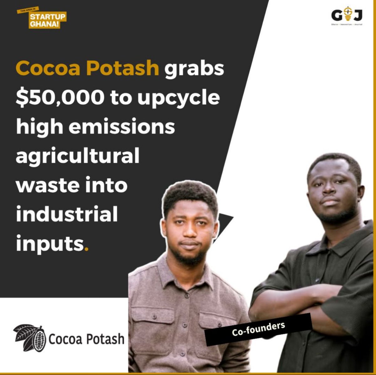 Celebrating innovation and impact! 

Congratulations to our YGE Cohort 3, Cocoa Potash, on securing $50,000 to transform high-emission agricultural waste into valuable industrial inputs. 

We are proud of your journey and excited to see the impact ahead. 

PC: <a href="/ghinnojournal/">Ghana Innovation Journal</a>