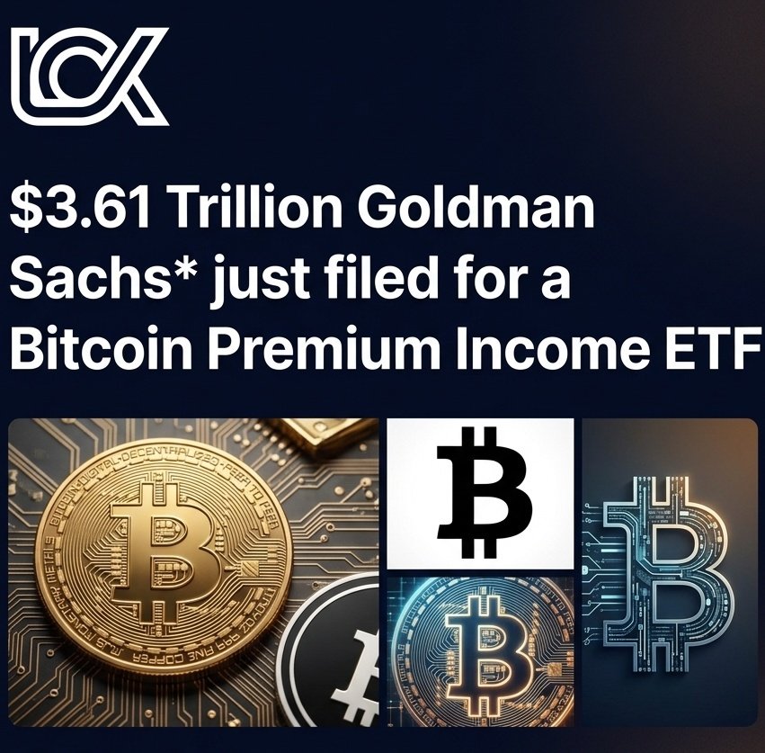 LionCrossX's tweet photo. 🇺🇸 $3.61 Trillion Goldman Sachs,  just filed for a Bitcoin Premium Income ETF https://t.co/ViRGEJs1lL