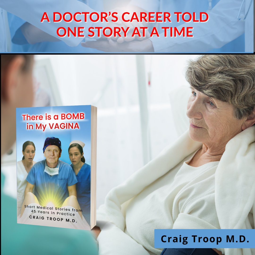 catroop's tweet photo. In There is a Bomb in My Vagina: Craig Troop M.D. shares these moments through short stories that capture the unpredictability of hospital life and the lessons that come from decades of caring for patients.
Available on Amazon: https://t.co/1cLK4B5tdW. https://t.co/yMPCXE1jIC